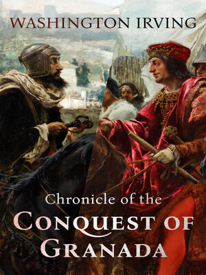 cover image of Chronicle of the Conquest of Granada